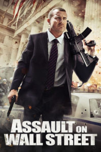 Nonton Assault on Wall Street 2013