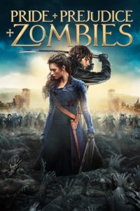 Nonton Pride and Prejudice and Zombies 2016