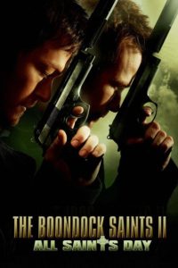 Nonton The Boondock Saints II: All Saints Day 2009