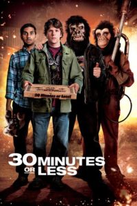 Nonton 30 Minutes or Less 2011