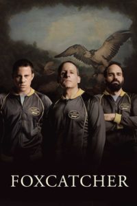 Nonton Foxcatcher 2014