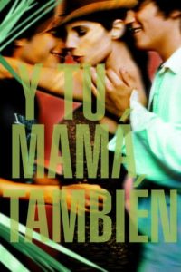 Nonton Y tu mamá también 2001