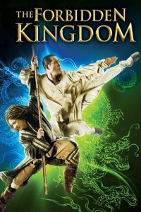 Nonton The Forbidden Kingdom 2008