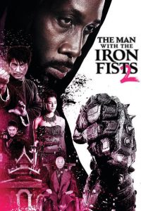 Nonton The Man with the Iron Fists 2 2015