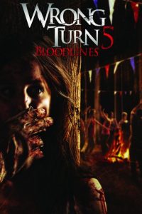 Nonton Wrong Turn 5: Bloodlines