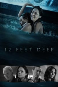 Nonton 12 Feet Deep