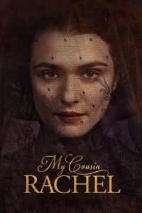 Nonton My Cousin Rachel 2017