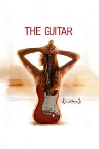 Nonton The Guitar 2008