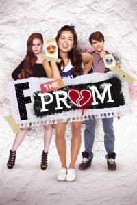 Nonton F*&% the Prom 2017