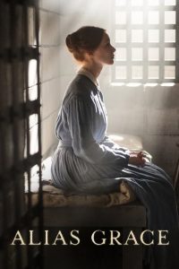 Nonton Alias Grace: Season 1