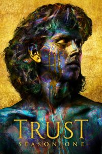 Nonton Trust: Season 1