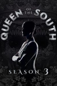 Nonton Queen of the South: Season 3