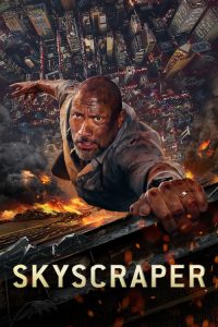 Nonton Skyscraper 2018