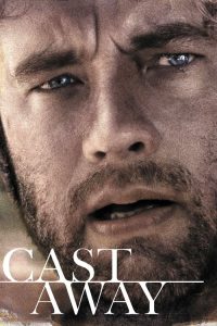 Nonton Cast Away 2000