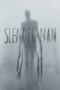 Nonton Slender Man 2018