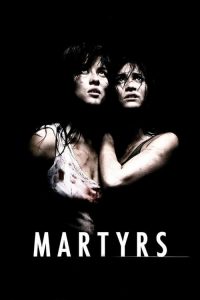 Nonton Martyrs 2008