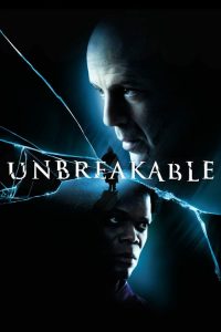 Nonton Unbreakable 2000