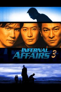 Nonton Infernal Affairs III 2003