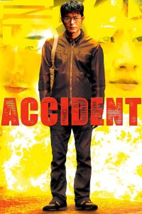 Nonton Accident 2009