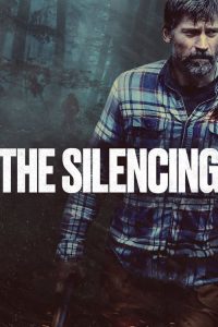 Nonton The Silencing 2020