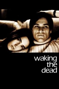 Nonton Waking the Dead 2000