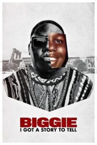 Nonton Biggie: I Got a Story to Tell