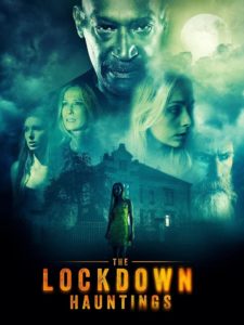 Nonton The Lockdown Hauntings