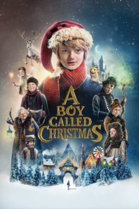 Nonton A Boy Called Christmas 2021