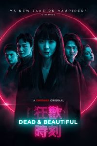 Nonton Dead & Beautiful 2021