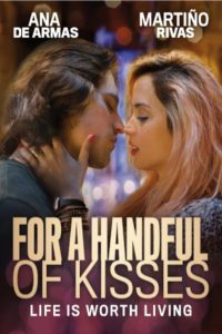 Nonton For a Handful of Kisses 2014