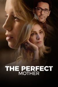 Nonton The Perfect Mother: Season 1