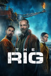 Nonton The Rig: Season 1