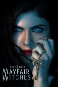 Nonton Anne Rice’s Mayfair Witches: Season 1