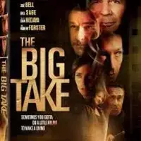 Nonton The Big Take 2018