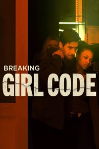 Nonton Breaking Girl Code 2023