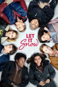 Nonton Let It Snow 2019