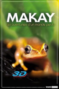 Nonton Makay The Lost World 2011