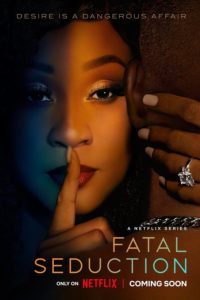 Nonton Fatal Seduction: Season 1