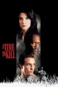 Nonton A Time to Kill 1996