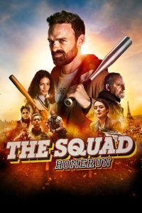 Nonton The Squad: Home Run 2023