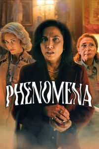 Nonton Phenomena 2023