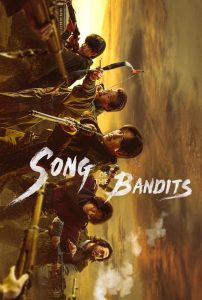 Song of the Bandits 2023