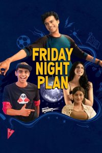 Nonton Friday Night Plan 2023