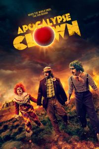 Nonton Apocalypse Clown 2023