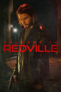 Nonton Welcome to Redville 2023