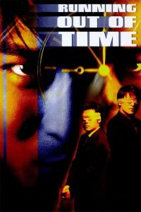 Nonton Running Out of Time 1999