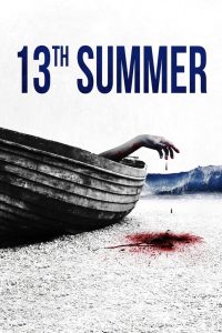 Nonton 13th Summer 2024