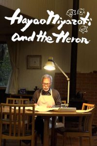 Nonton Hayao Miyazaki and the Heron 2024