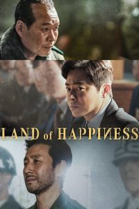 Nonton Land of Happiness 2024