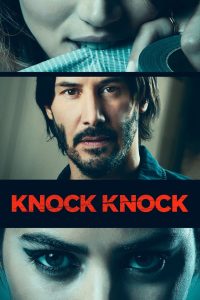 Nonton Knock Knock 2015